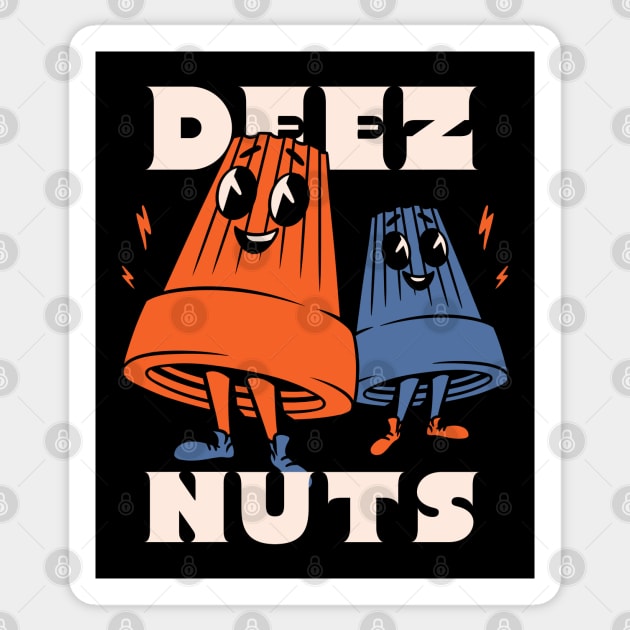 DEEZ NUTS | Funny wire connectors Electrician meme Sticker by anycolordesigns